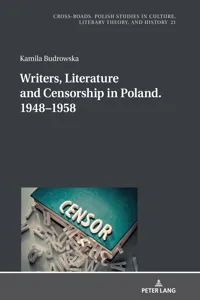 Writers, Literature and Censorship in Poland. 19481958_cover