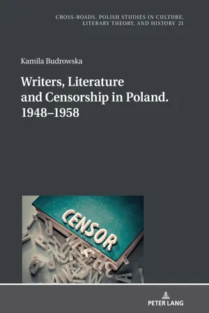 Writers, Literature and Censorship in Poland. 19481958