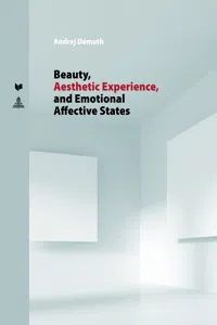 Beauty, Aesthetic Experience, and Emotional Affective States_cover