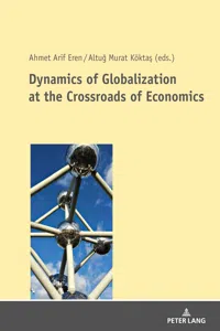 Dynamics of Globalization at the Crossroads of Economics_cover