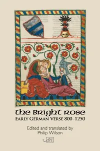 The Bright Rose: Early German Verse 800-1250_cover