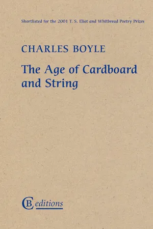 The Age of Cardboard and String