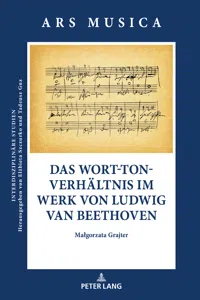 Das Wort-Ton-Verhältnis im Werk von Ludwig van Beethoven_cover