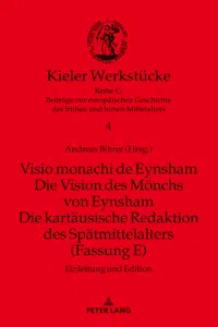 Visio monachi de Eynsham. Die Vision des Mönchs von Eynsham. Die kartäusische Redaktion des Spätmittelalters_cover