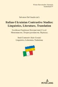 Italian-Ukrainian Contrastive Studies: Linguistics, Literature, Translation талійсько-Українські онтрастивні Студії: овознавство, ітературознавство, ереклад Studi Contrastivi Italo-Ucraini: Linguistica, Letteratura, Traduzionе_cover