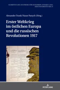 Erster Weltkrieg im östlichen Europa und die russischen Revolutionen 1917_cover