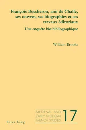 François Boscheron, ami de Challe, ses œuvres, ses biographies et ses travaux éditoriaux