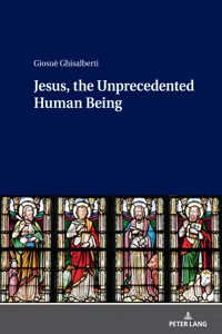 Jesus, the Unprecedented Human Being_cover