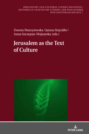 Jerusalem as the Text of Culture