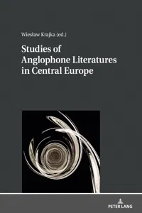 Studies of Anglophone Literatures in Central Europe_cover