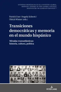 Transiciones democráticas y memoria en el mundo hispánico_cover