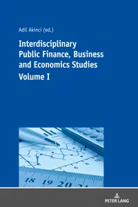 Interdisciplinary Public Finance, Business and Economics Studies Volume I_cover