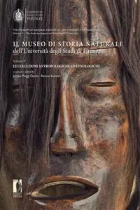 Il Museo di Storia Naturale dell'Università degli Studi di Firenze. Le collezioni antropologiche_cover