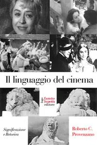 Il linguaggio del cinema: significazione e retorica_cover