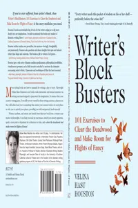 Writer's Block Busters: 101 Exercises to Clear the Deadwood and Make Room for Flights of Fancy_cover