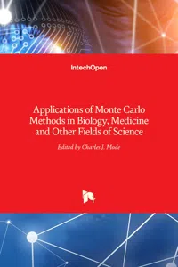 Applications of Monte Carlo Methods in Biology, Medicine and Other Fields of Science_cover
