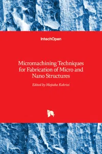 Micromachining Techniques for Fabrication of Micro and Nano Structures_cover