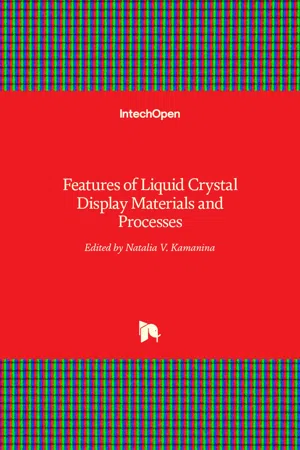 Features of Liquid Crystal Display Materials and Processes