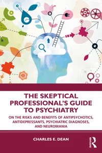 The Skeptical Professional's Guide to Psychiatry_cover
