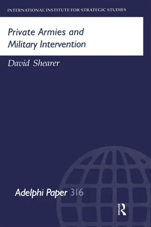 Private Armies and Military Intervention