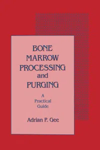 Bone Marrow Processing and Purging_cover
