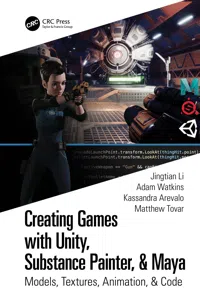 Creating Games with Unity, Substance Painter, & Maya_cover