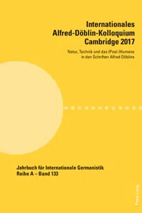 Internationales Alfred-Döblin-KolloquiumCambridge 2017_cover