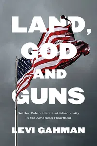 Land, God, and Guns_cover