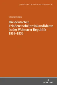 Die deutschen Friedensnobelpreiskandidaten in der Weimarer Republik 19191933_cover