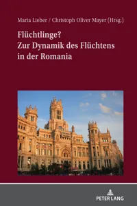 Flüchtlinge? Zur Dynamik des Flüchtens in der Romania_cover