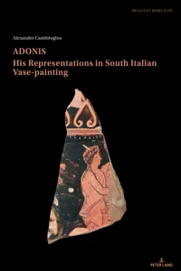 Adonis, his representations in South Italian Vase-painting_cover