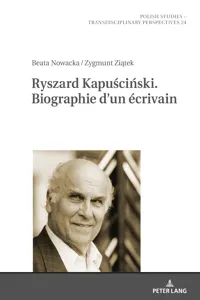 Ryszard Kapuściński. Biographie dun écrivain_cover