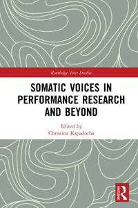 Somatic Voices in Performance Research and Beyond_cover