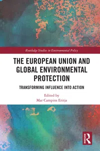 The European Union and Global Environmental Protection_cover