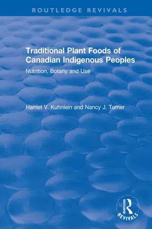 Traditional Plant Foods of Canadian Indigenous Peoples