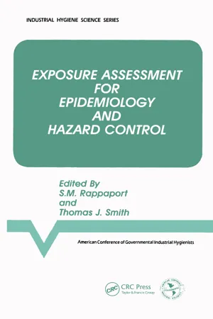 Exposure Assessment for Epidemiology and Hazard Control