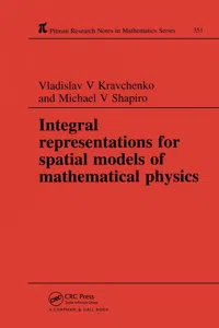 Integral Representations For Spatial Models of Mathematical Physics_cover