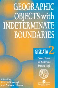 Geographic Objects with Indeterminate Boundaries_cover