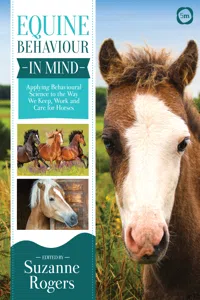 Equine Behaviour in Mind: Applying Behavioural Science to the Way we Keep, Work and Care for Horses_cover