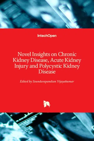 Novel Insights on Chronic Kidney Disease, Acute Kidney Injury and Polycystic Kidney Disease