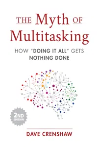 The Myth of Multitasking_cover