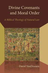 Divine Covenants and Moral Order_cover