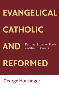 Evangelical, Catholic, and Reformed_cover