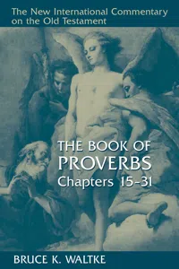 The Book of Proverbs, Chapters 15-31_cover