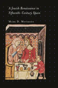 A Jewish Renaissance in Fifteenth-Century Spain_cover