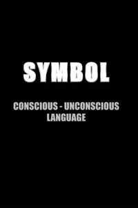 SYMBOL Conscious-Unconscious Language_cover