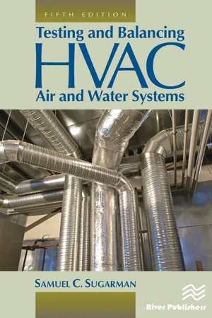Testing and Balancing HVAC Air and Water Systems, Fifth Edition