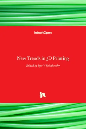 New Trends in 3D Printing