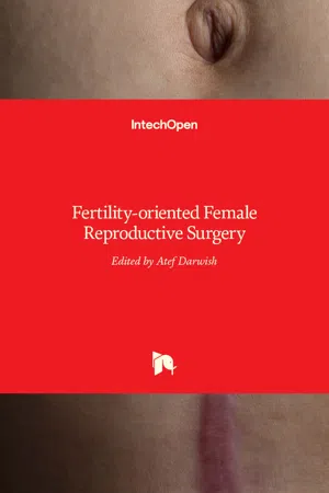 Fertility-oriented Female Reproductive Surgery