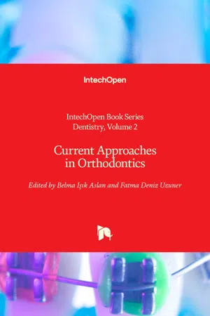 Current Approaches in Orthodontics